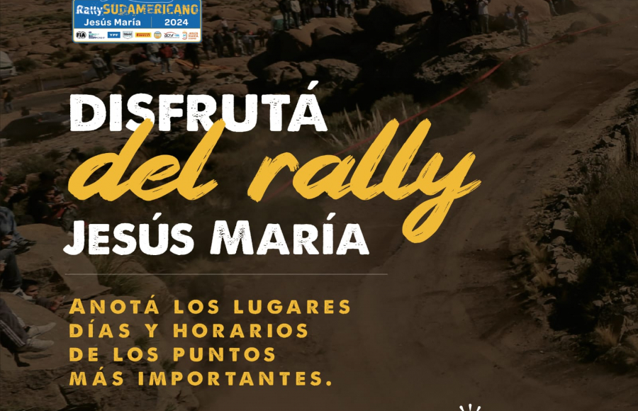 Jesús María se activa para el rally: todo lo que se puede hacer del jueves al domingo