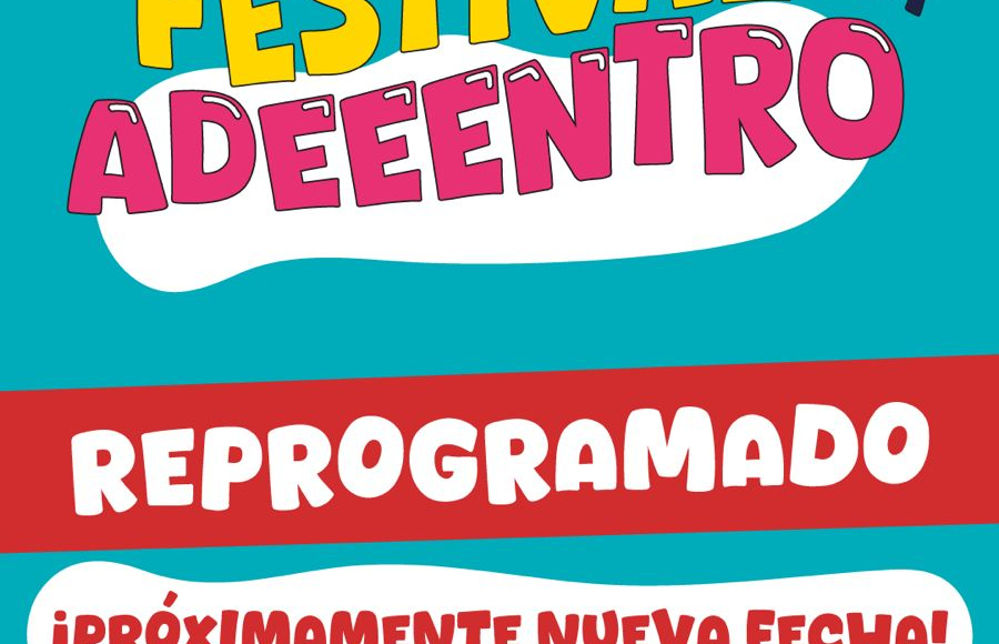 Jesús María: se reprograma la 2ª edición del Festival Adeeentro