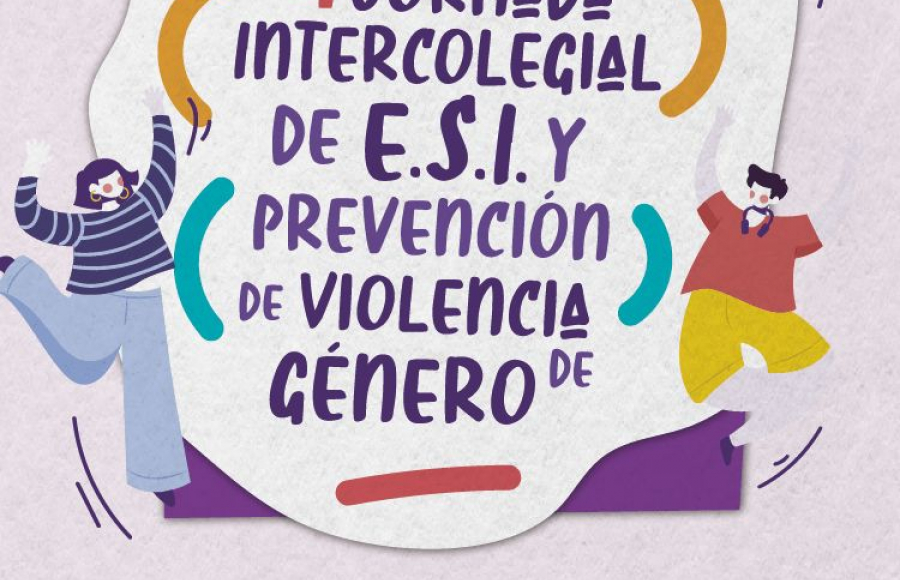 Se viene la 4° Jornada Intercolegial sobre ESI y prevención de violencia