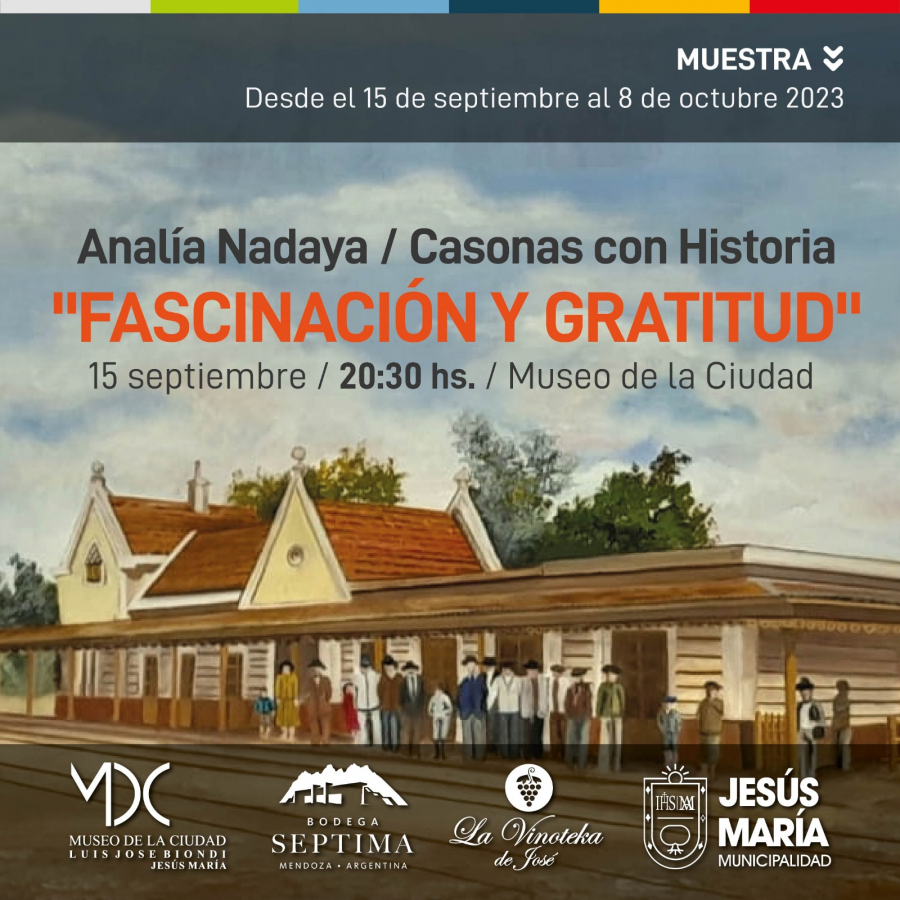 Muestra de arte  "Casonas con historia: fascinación y gratitud"