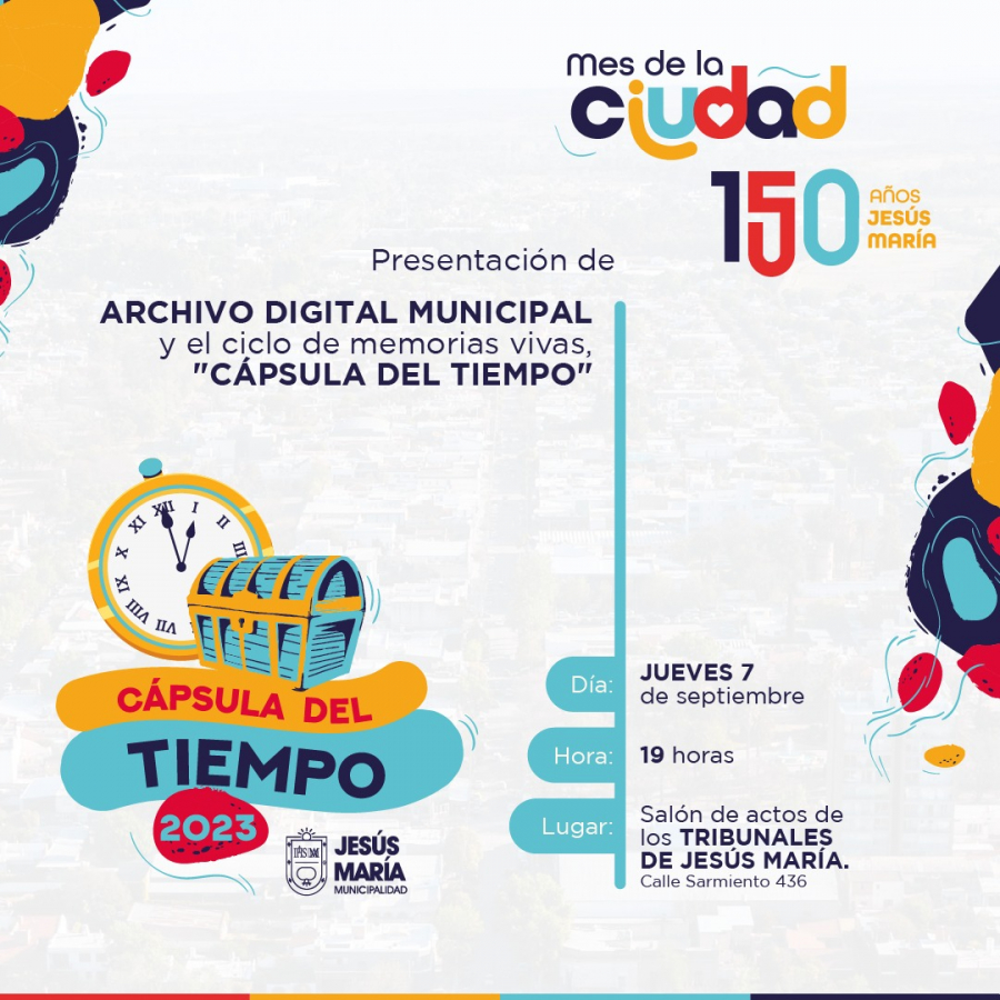 Presentación del archivo histórico digital municipal y la Cápsula del Tiempo