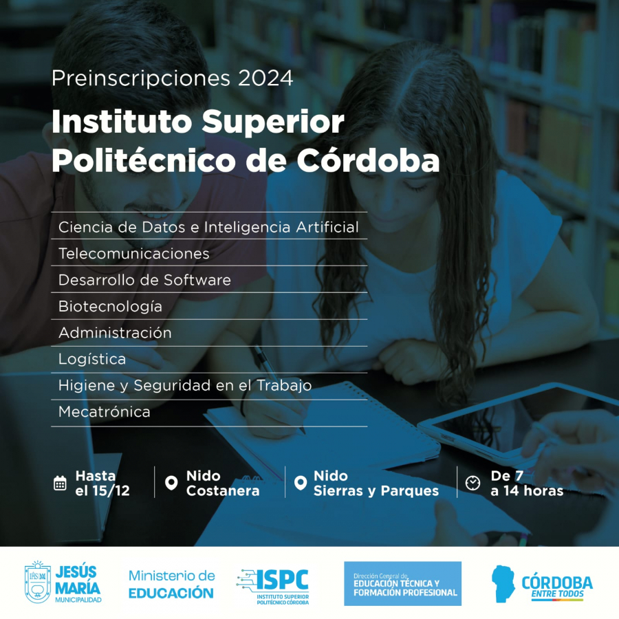 Preinscripciones para el Instituto Superior Politécnico de Córdoba